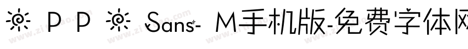 O P P O Sans- M手机版字体转换